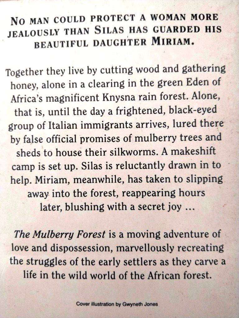 The Mulberry Forest, Dalene Matthee