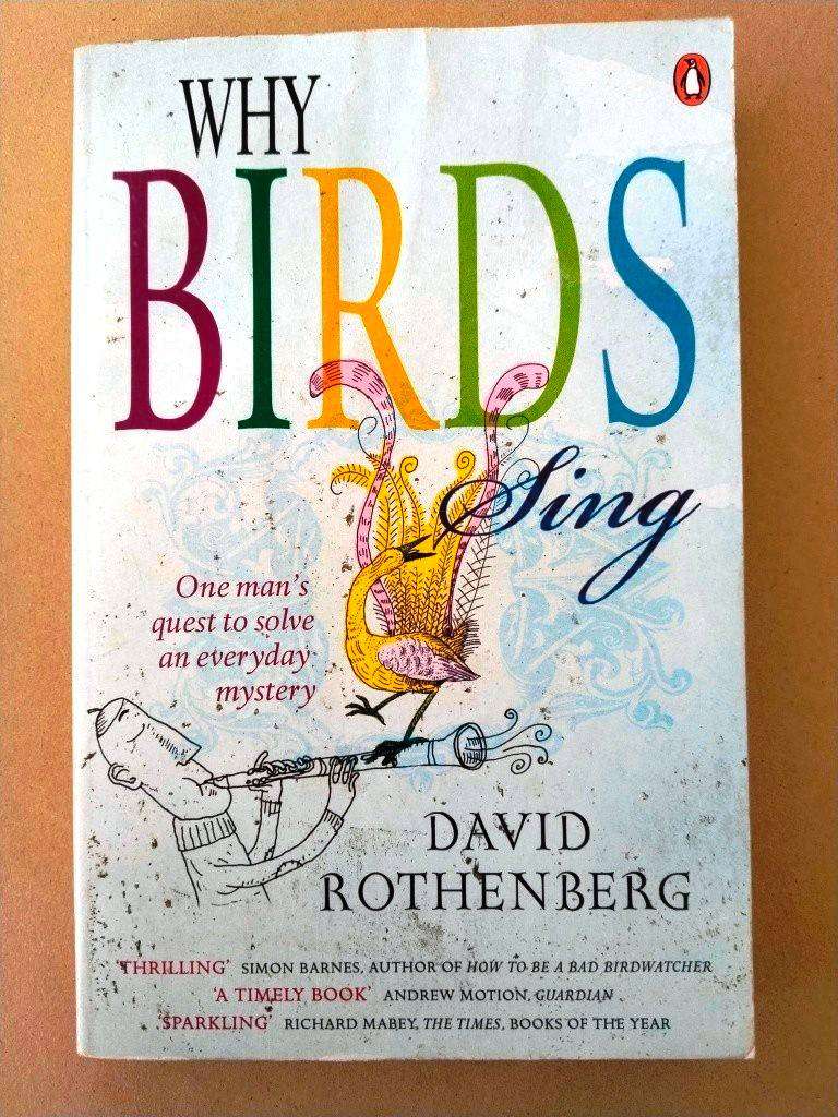 Why Birds Sing, David Rothenberg