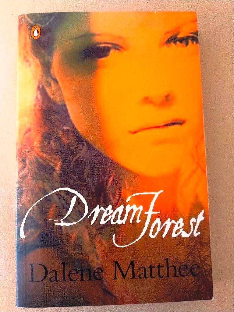 Dreamforest, Dalene Matthee