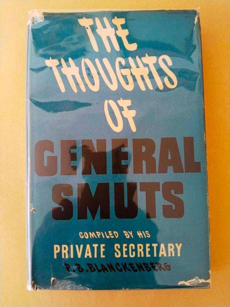 The Thoughts of General Smuts
