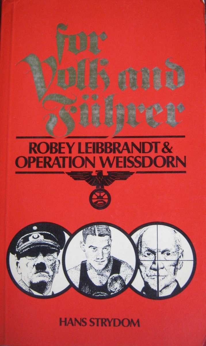 For Volk and Fuhrer Hans Strydom Publisher