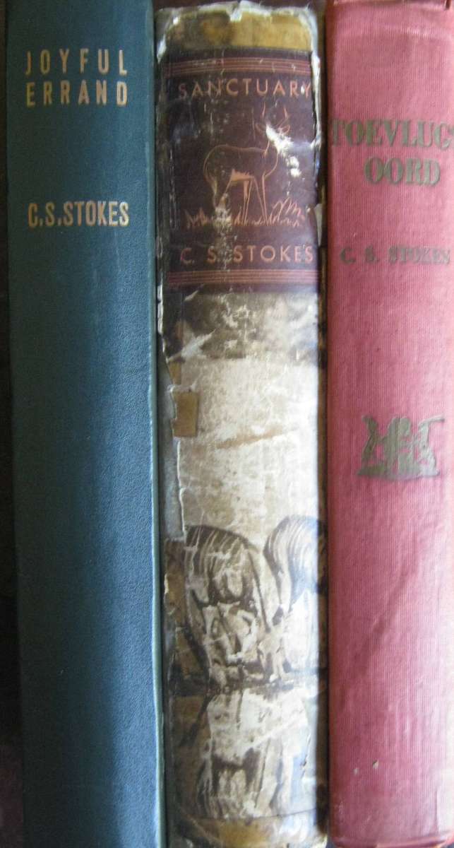 3 C S Stokes Books: Joyful Errand | Sanctuary | Toevlugsoord C S Stokes