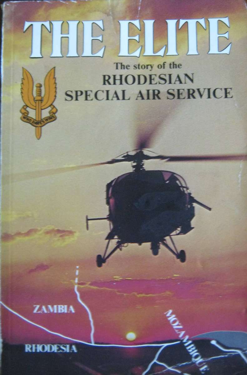 The Elite - The Story of The Rhodesian Special Air Service Barbara Cole