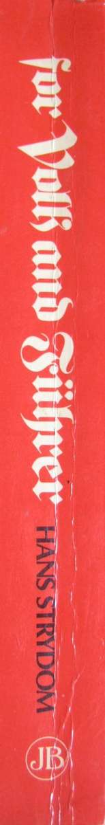 For Volk and Fuhrer Hans Strydom Publisher