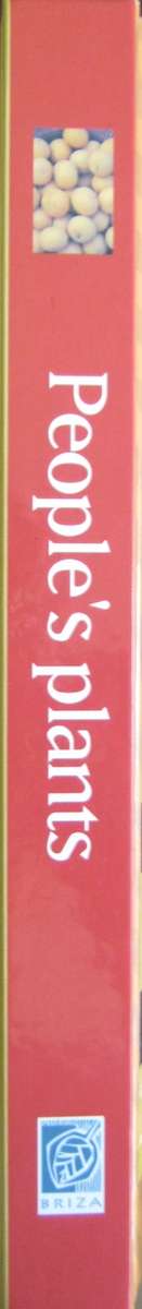 Peoples Plants  A Guide to Useful Plants of Southern Africa Ben-Erik van Wyk | Nigel Gericke