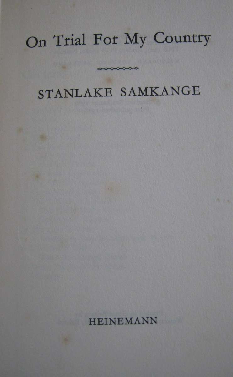 On Trial for My Country Stanlake Samkange