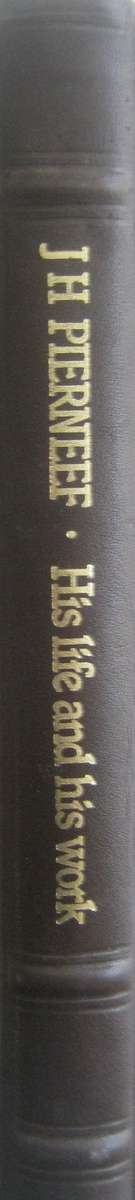 J H Pierneef His Life and His Work Leather Bound Limited Edition No 32 / 150