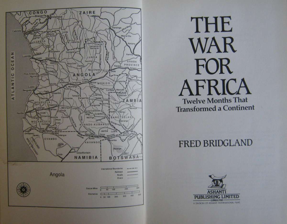 The War for Africa Twelve Months That Transformed a Continent Fred Bridgland