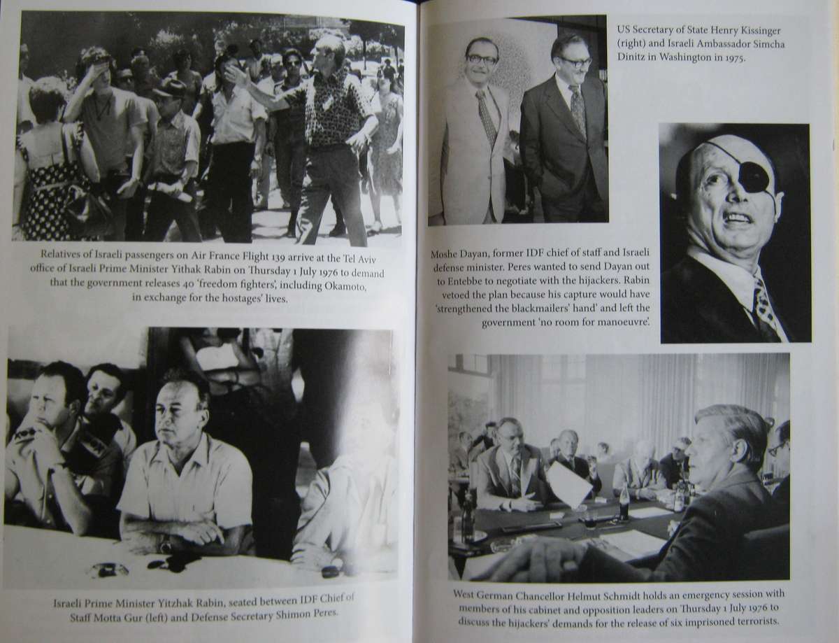 Operation Thunderbolt The Most Audacious Hostage Rescue Mission in History Saul David