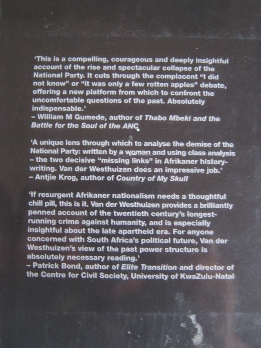 White Power & the Rise and Fall of the National Party Christi van der Westhuizen