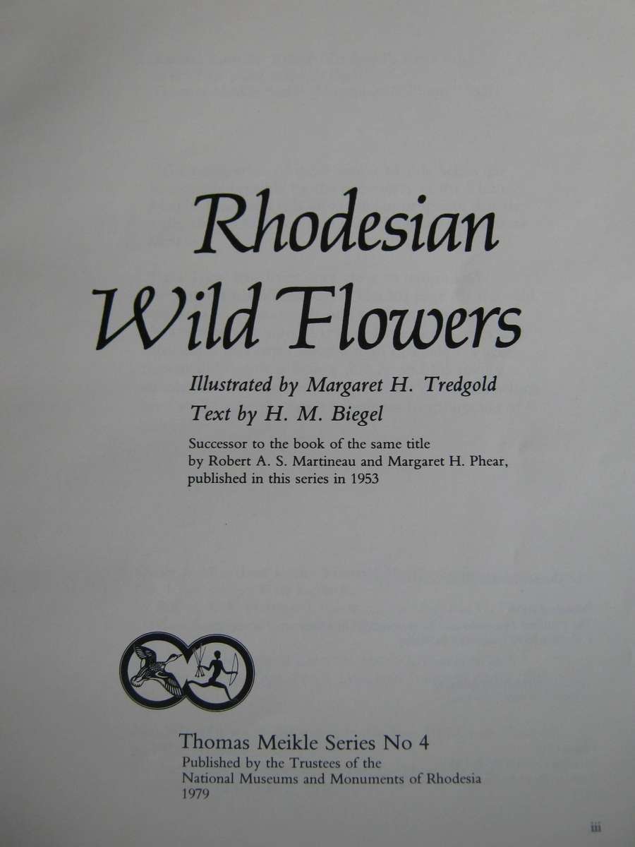 Rhodesian Wild Flowers H M Biegel | Margaret H Tredgold
