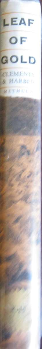 Leaf of Gold The Story of Rhodesian Tobacco Frank Clements & Edward Harben