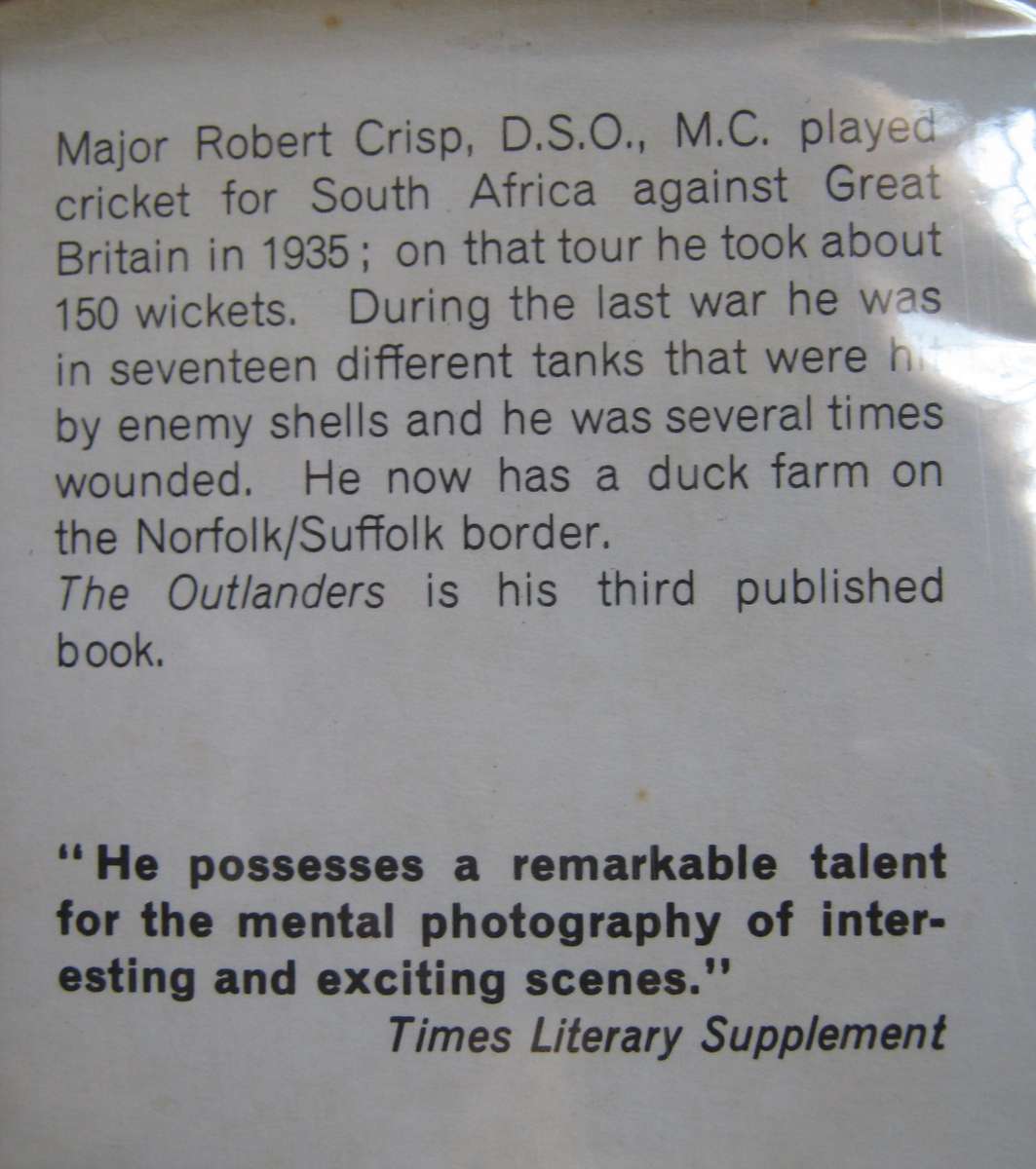 The Outlanders The Men Who Made Johannesburg  Robert Crisp