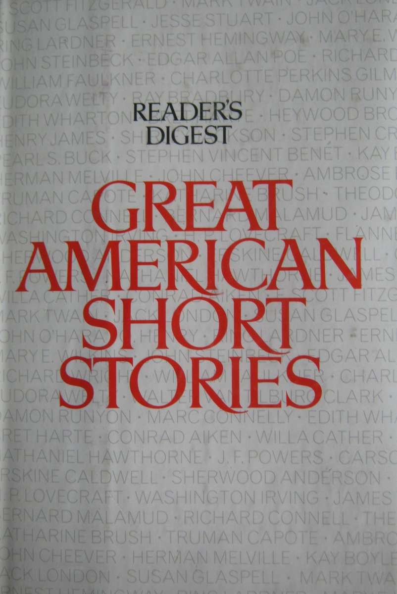 Readers Digest Great American Short Stories - Selected by the Editors of The Readers Digest