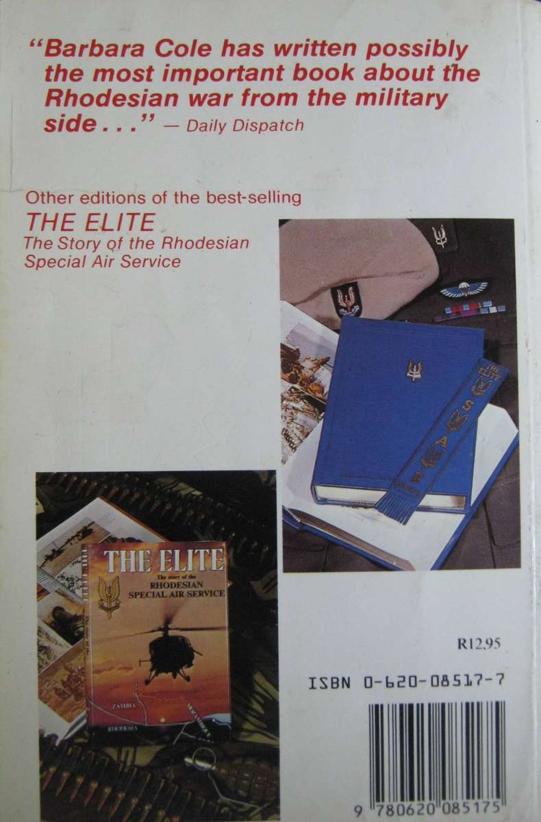 The Elite - The Story of The Rhodesian Special Air Service Barbara Cole
