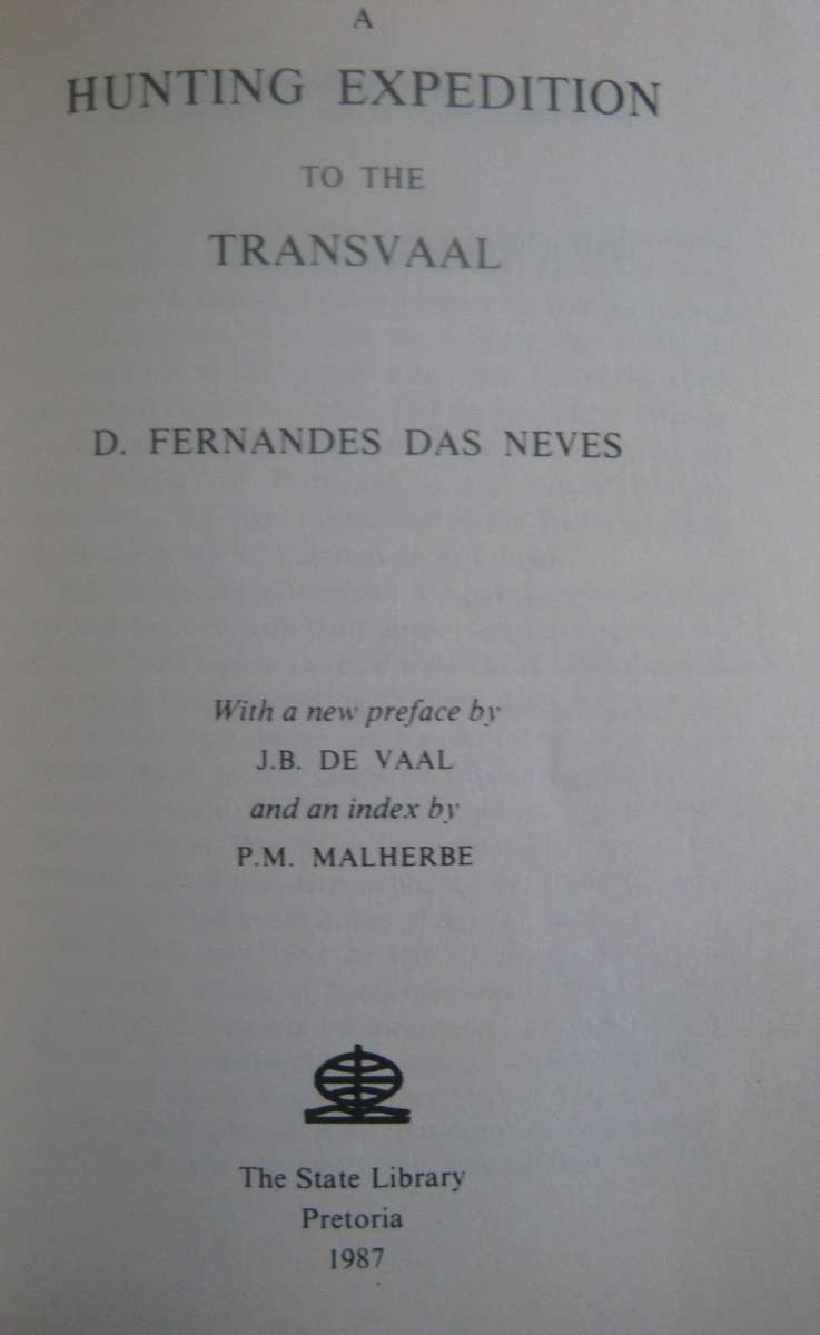 A Hunting Expedition to the Transvaal D Fernandes Das Neves