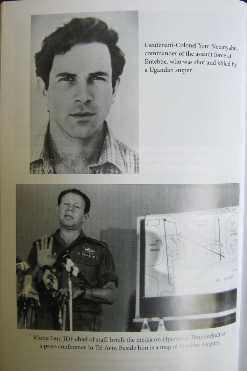 Operation Thunderbolt The Most Audacious Hostage Rescue Mission in History Saul David