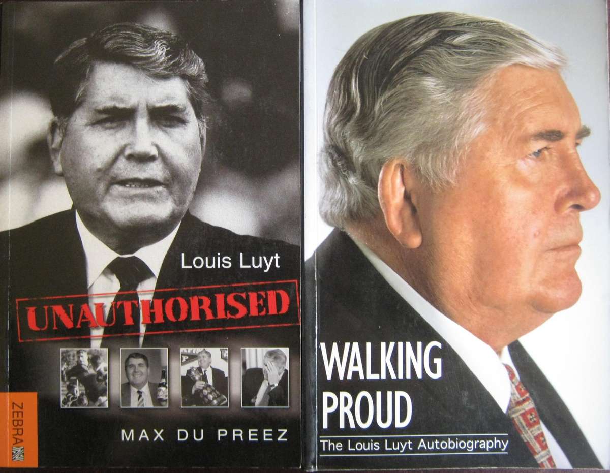 2 Louis Luyt Books. Walking Proud The Louis Luyt Autobiography & Louis Luyt Unauthorised