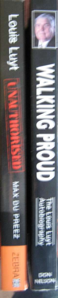 2 Louis Luyt Books. Walking Proud The Louis Luyt Autobiography & Louis Luyt Unauthorised