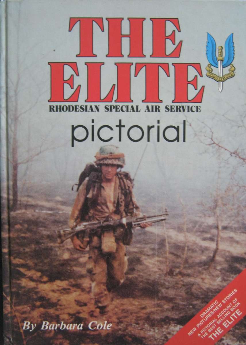 The Elite Rhodesian Special Air Service Pictorial Barbara Cole