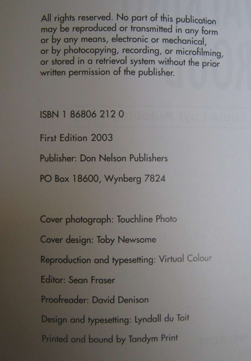 2 Louis Luyt Books. Walking Proud The Louis Luyt Autobiography & Louis Luyt Unauthorised