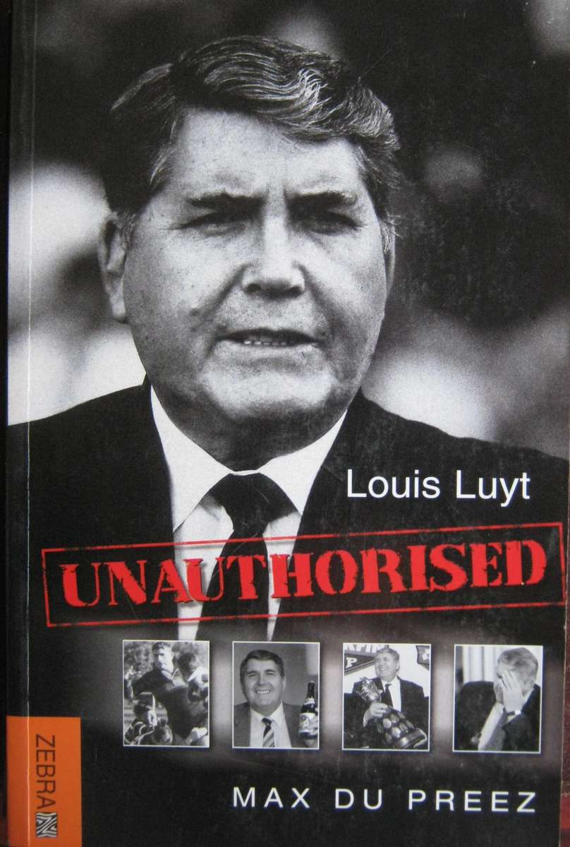 2 Louis Luyt Books. Walking Proud The Louis Luyt Autobiography & Louis Luyt Unauthorised