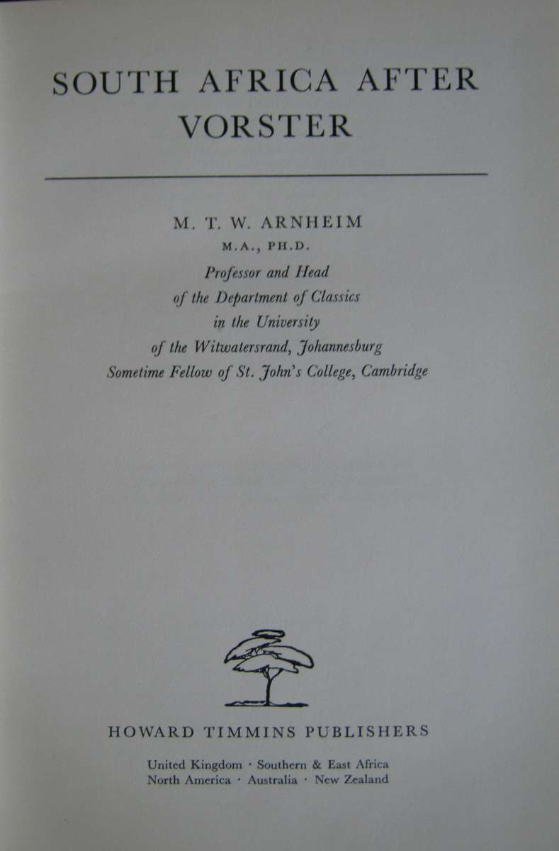 South Africa After Vorster Prof. M T W Arnheim