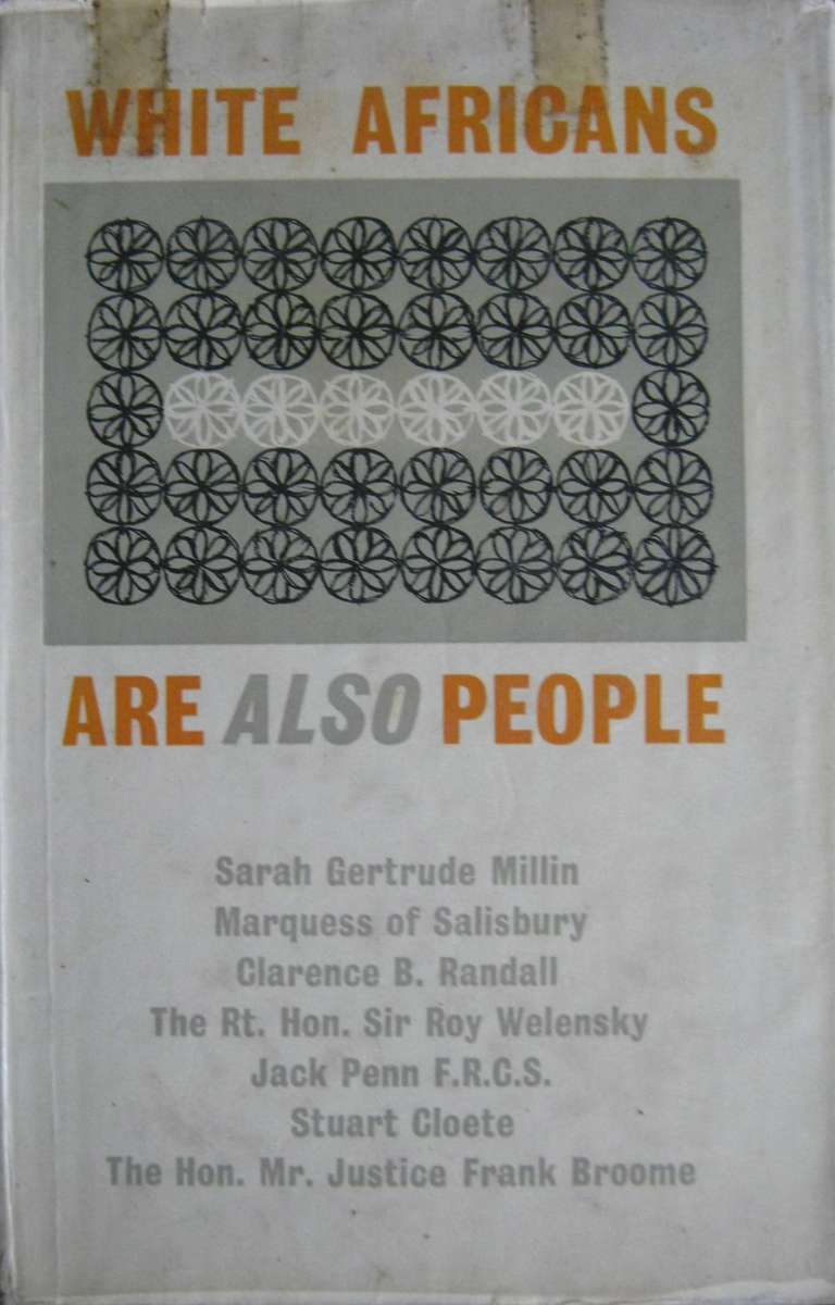 White Africans Are Also People Sarah Gertrude Millin