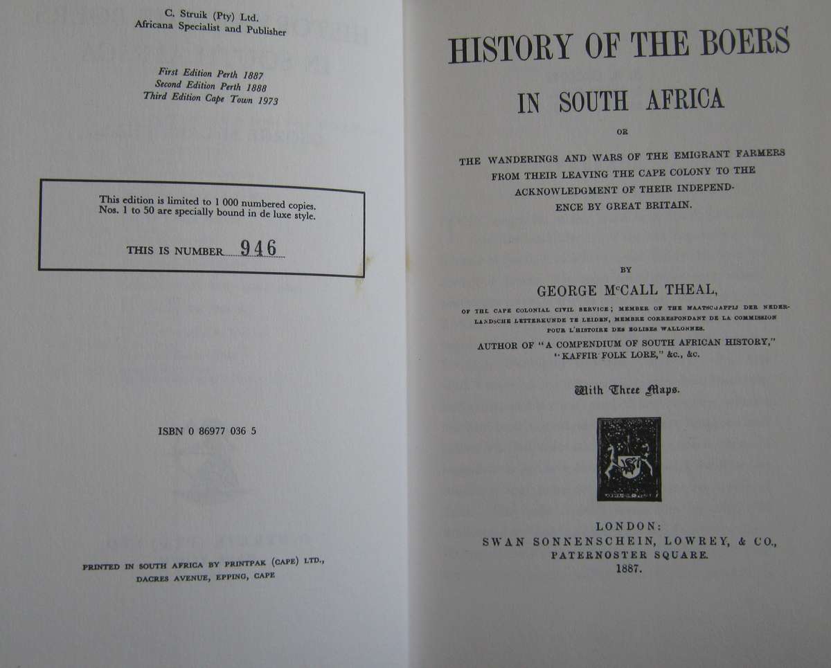 History of the Boers in South Africa or The Wanderings and Wars of the Emigrant Farmers G M Theal