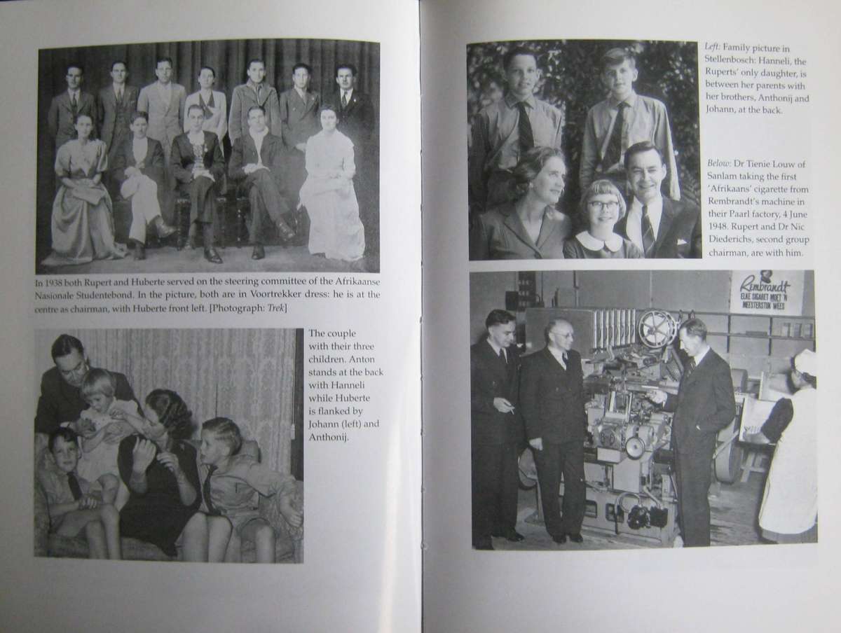 Anton Rupert A Biography Ebbe Dommisse in cooperation with Willie Esterhuyse