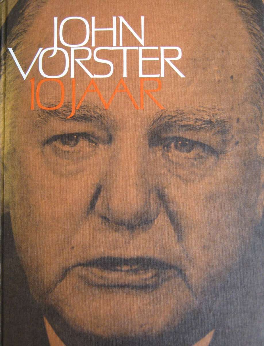 John Vorster 10 Jaar  Signed by John Vorster Dawie en Alf Ries
