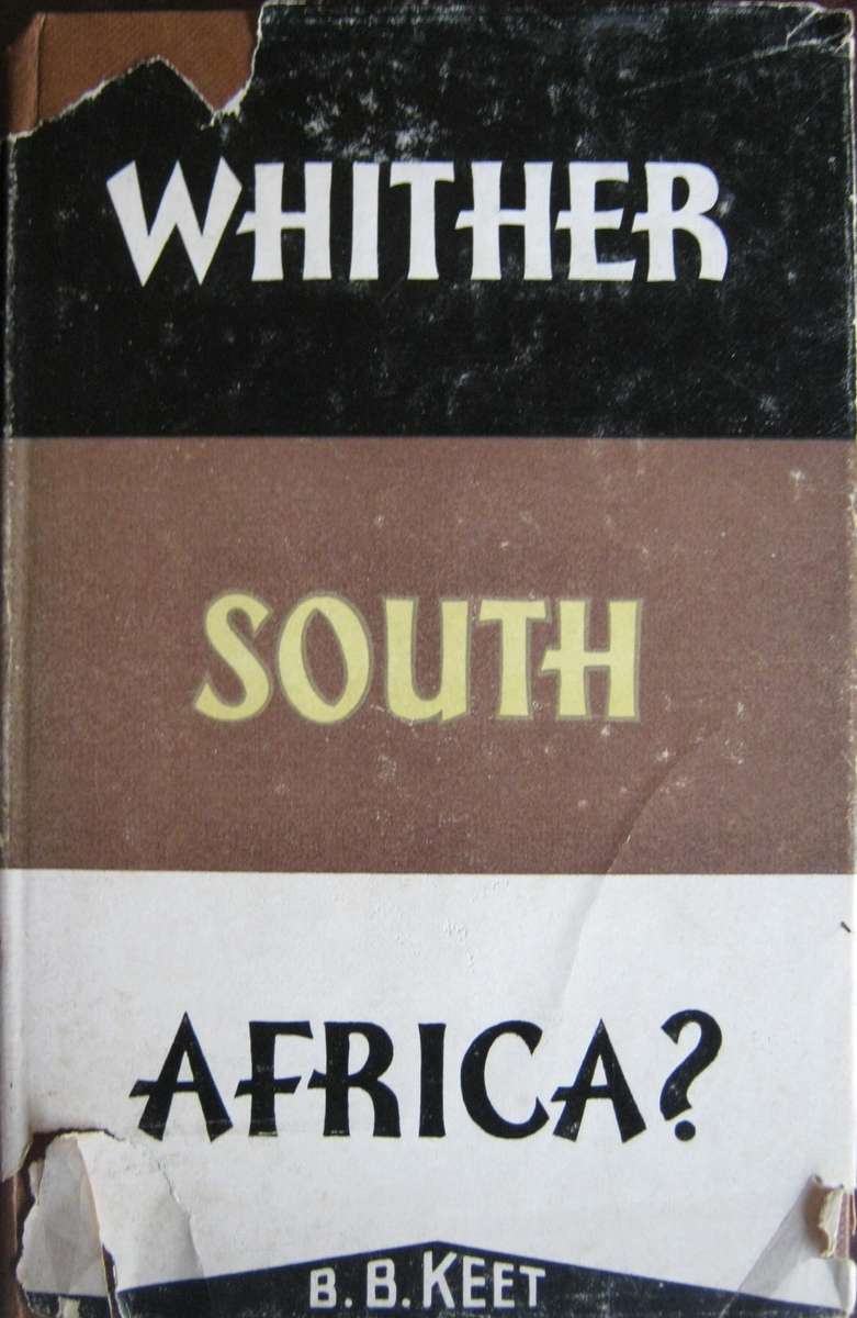 Wither South Africa Prof BB Keet