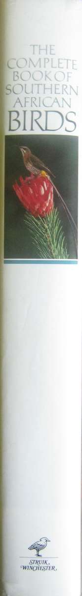 Complete Book of Southern African Birds P J Ginn |W G McIlleron | P le Milsteinn