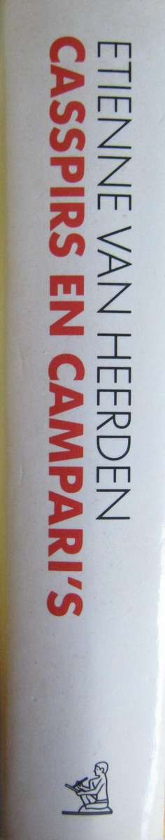 Casspirs en Camparis Etienne Van Heerden        Publisher: Tafelberg      Edition: First 1