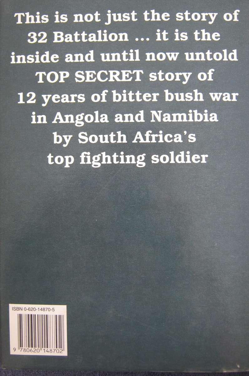 They Live by the Sword 32 Buffalo Battalion  South Africas Foreign Legion Col. Jan Breytenbach