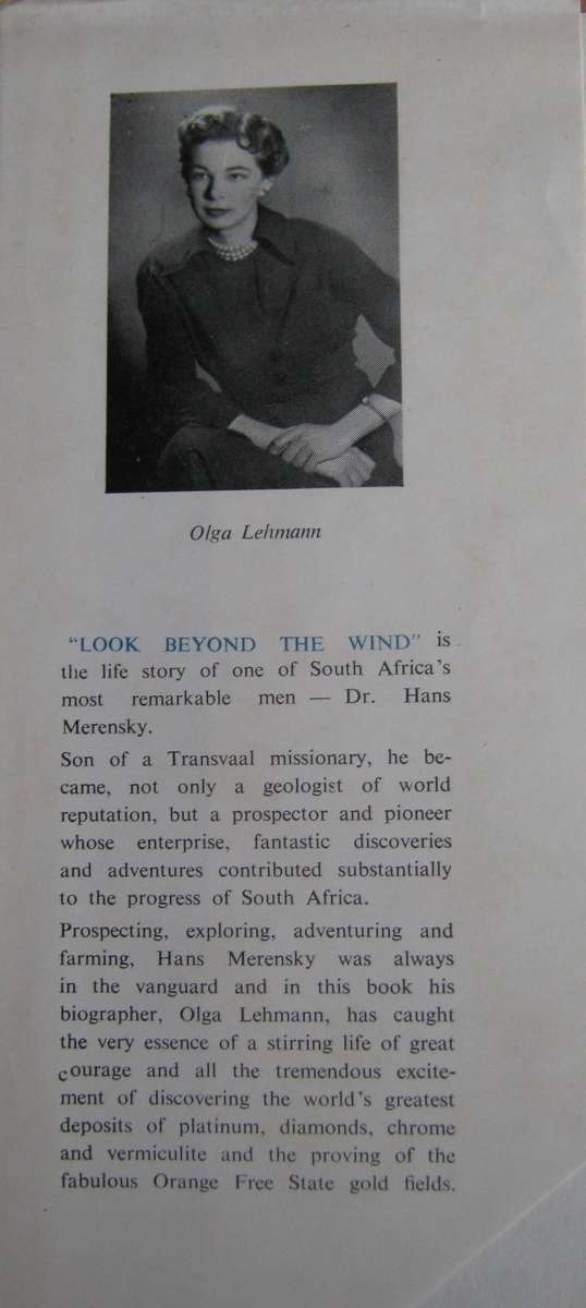 Look Beyond the Wind The Life of Hans Merensky Olga Lehmann