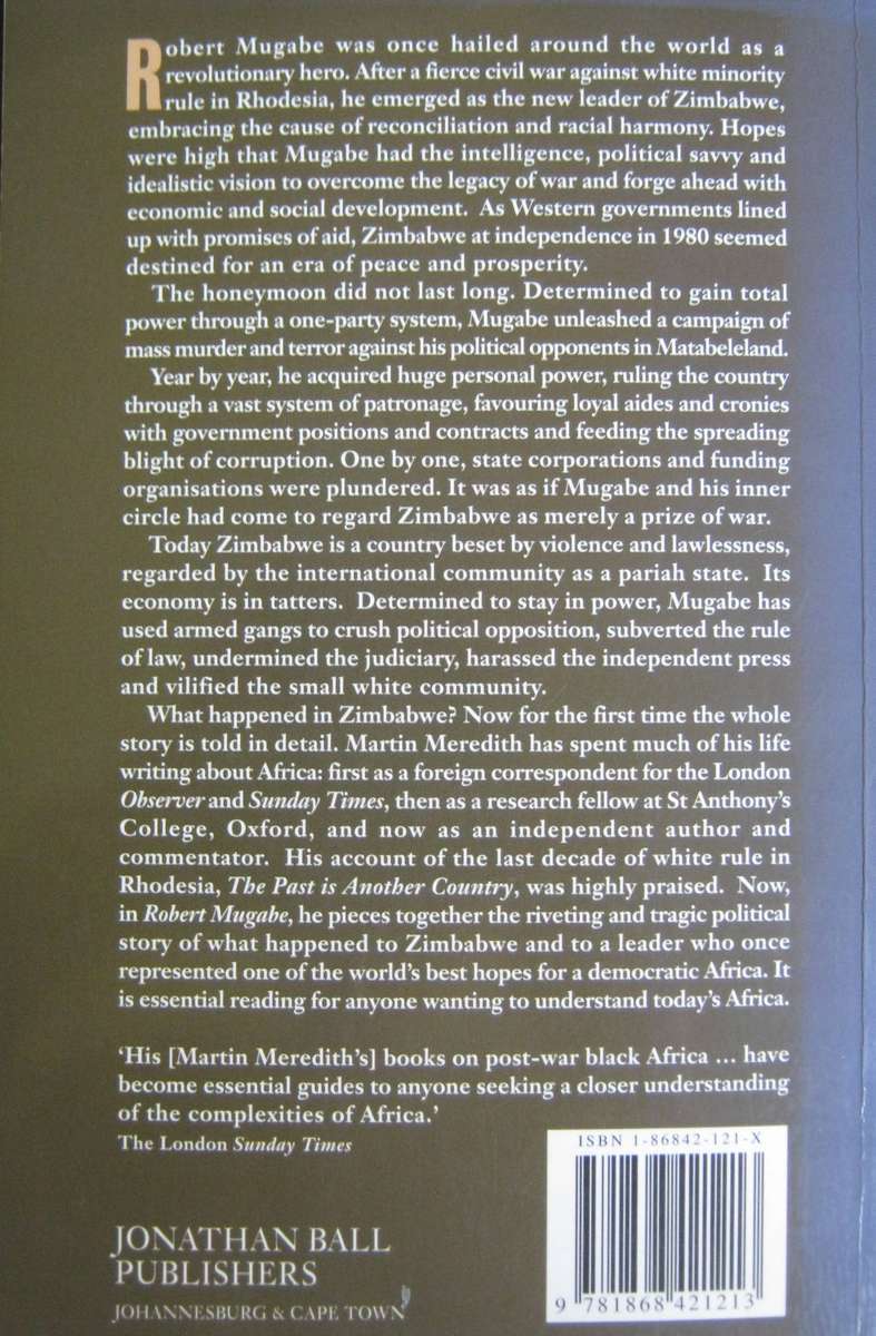 Robert Mugabe Power, Plunder and Tyranny in Zimbabwe Martin Meredith