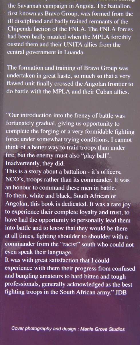 The Tempered Sword Forged in Battle Revisited: Operation Savannah and the Birth of 32 Battalion