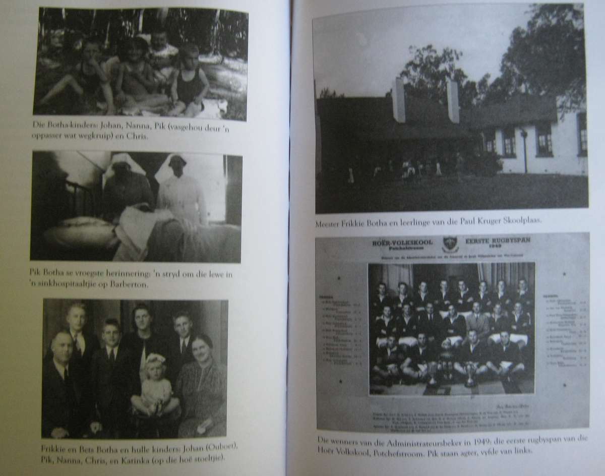 Pik Botha En Sy Tyd Theresa Papenfus