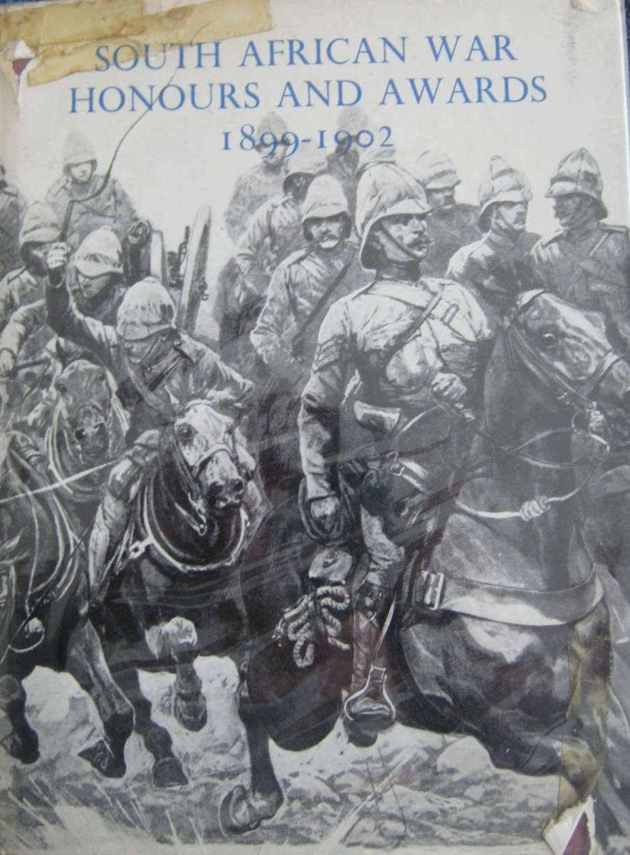 South African War Honours and Awards 1899-1902.