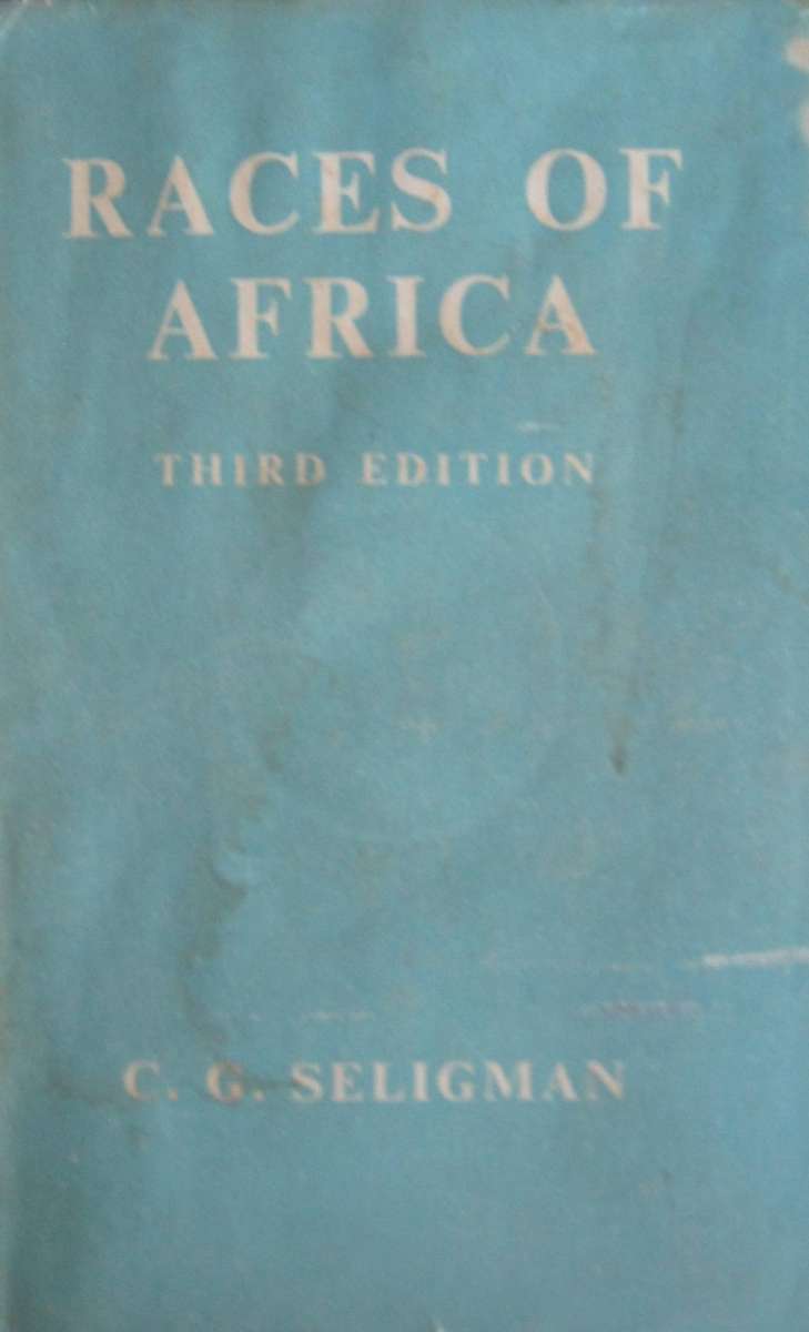 Races of Africa C G Seligman