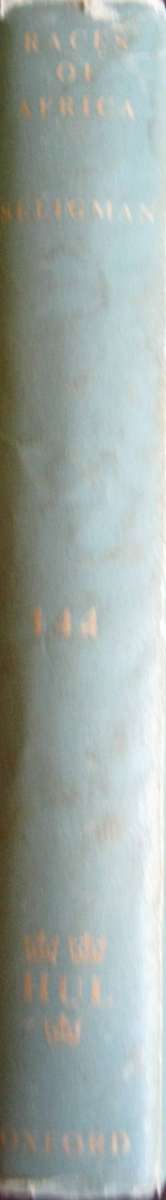 Races of Africa C G Seligman