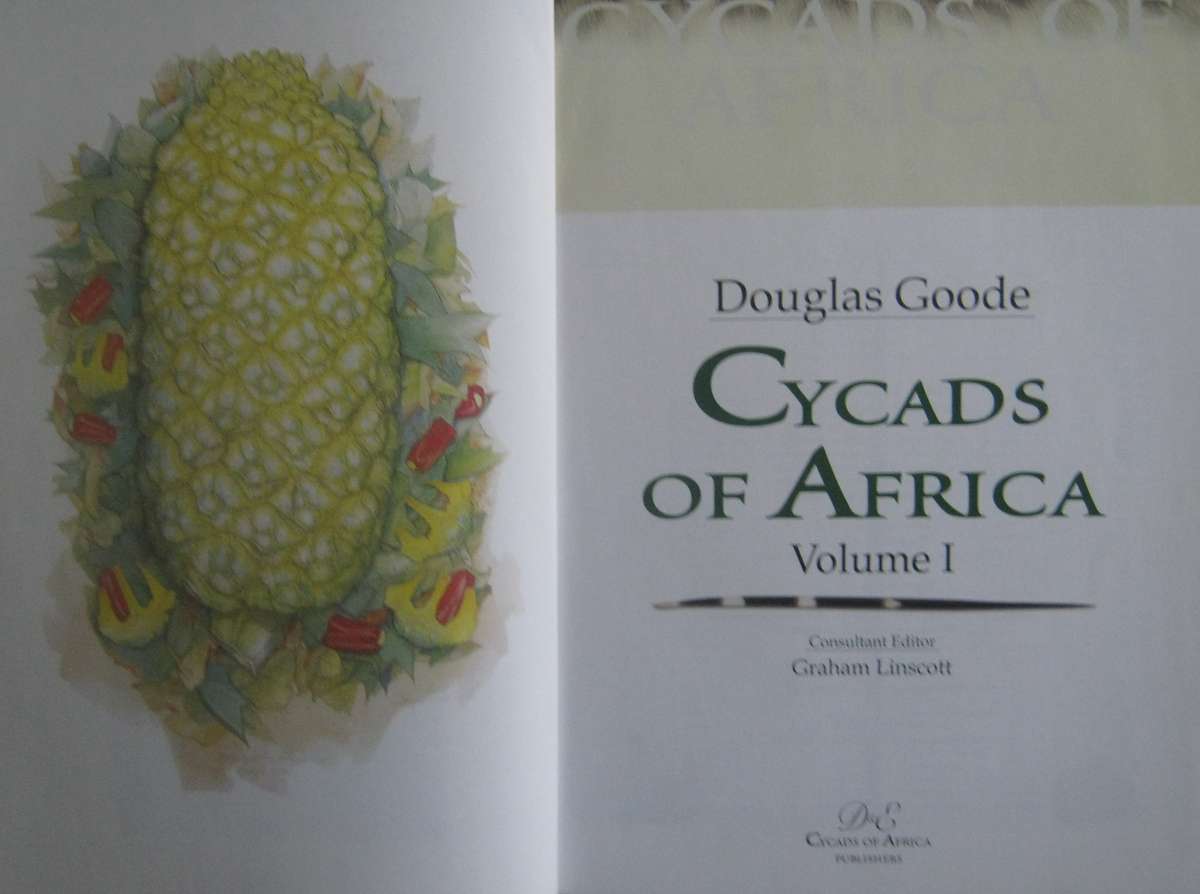 Cycads of Africa Volume 1 Douglas Goode