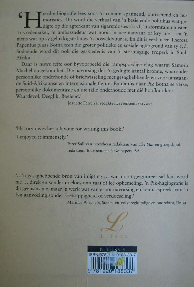 Pik Botha En Sy Tyd Theresa Papenfus