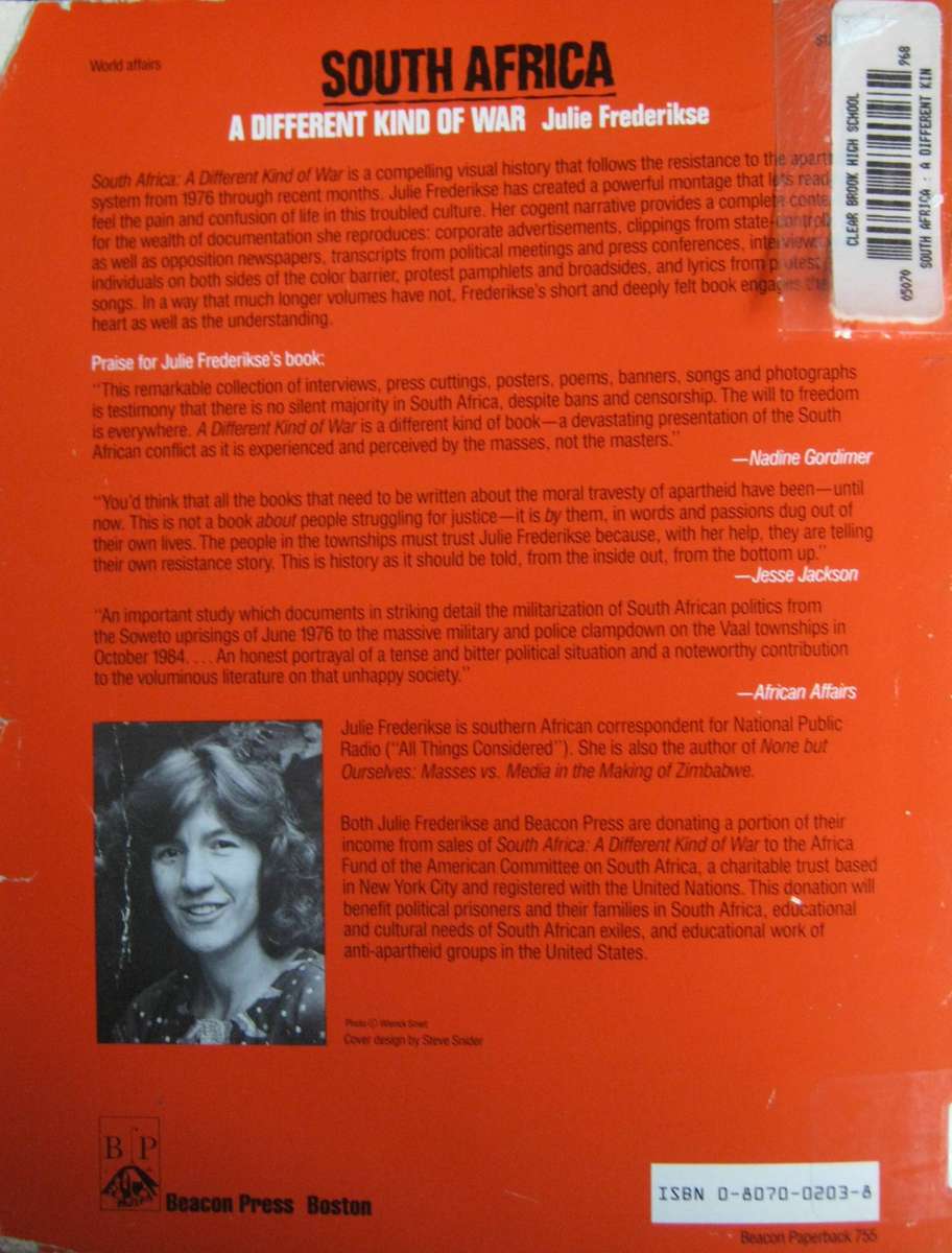 South Africa A Different Kind of War Julie Frederikse