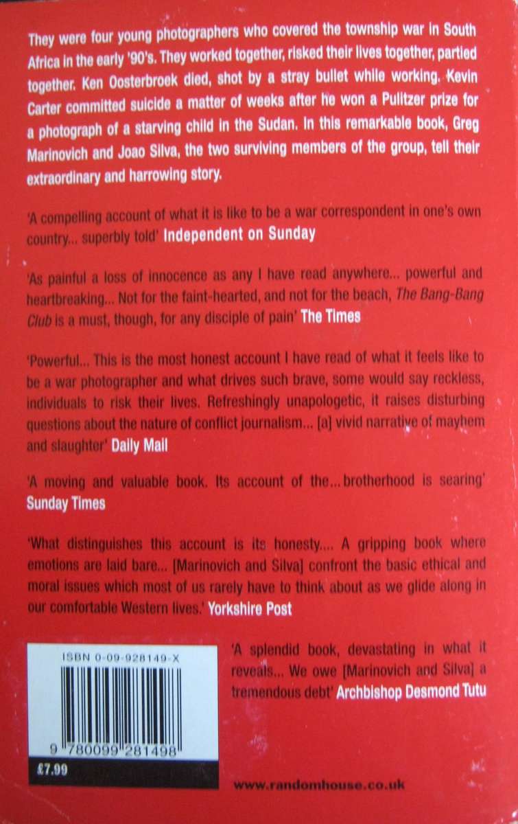 The Bang-Bang Club Snapshots from a Hidden War Greg Marinovich and Jaco Silva