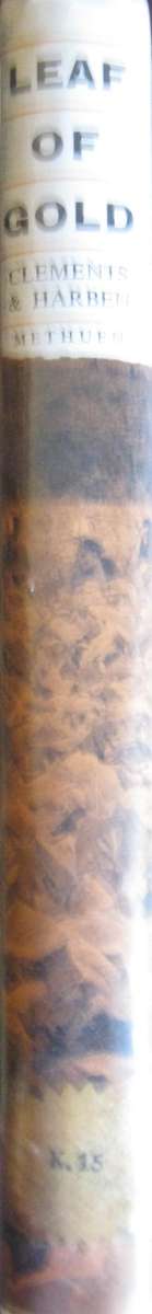 Leaf of Gold The Story of Rhodesian Tobacco Frank Clements & Edward Harben