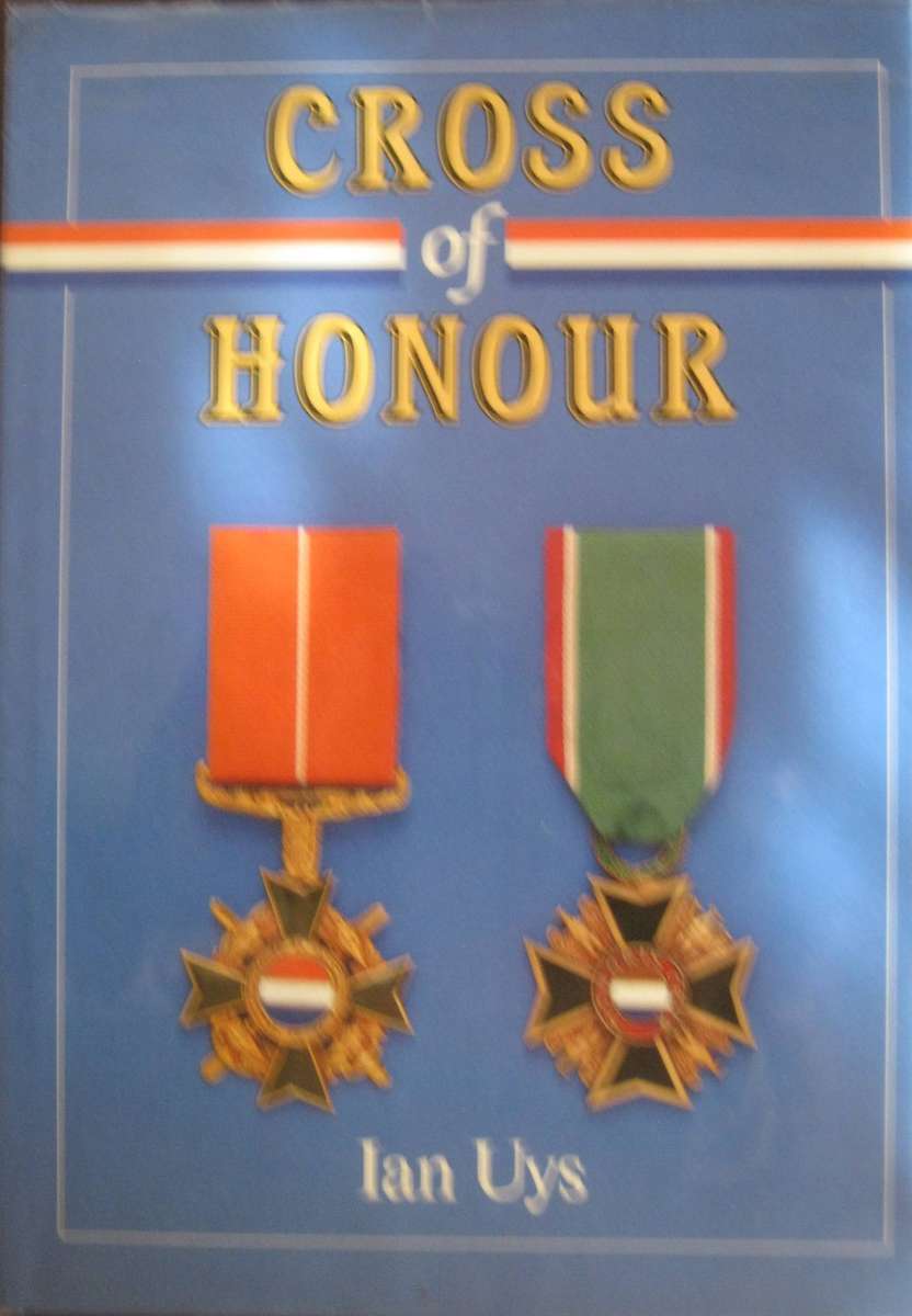 Cross of Honour Ian Uys