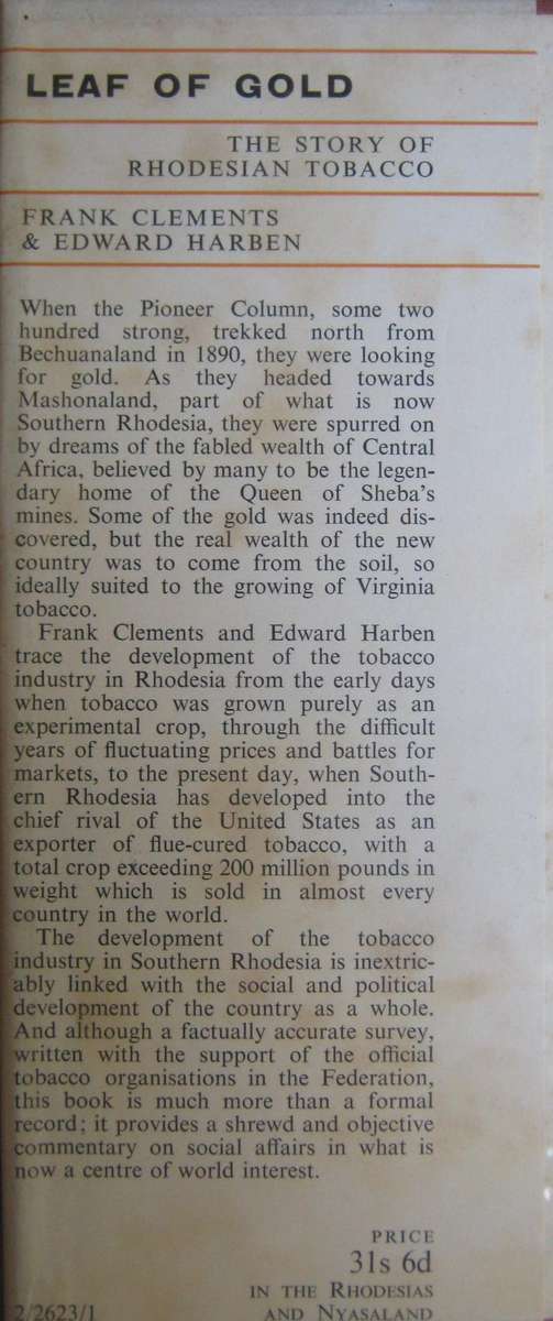 Leaf of Gold The Story of Rhodesian Tobacco Frank Clements & Edward Harben