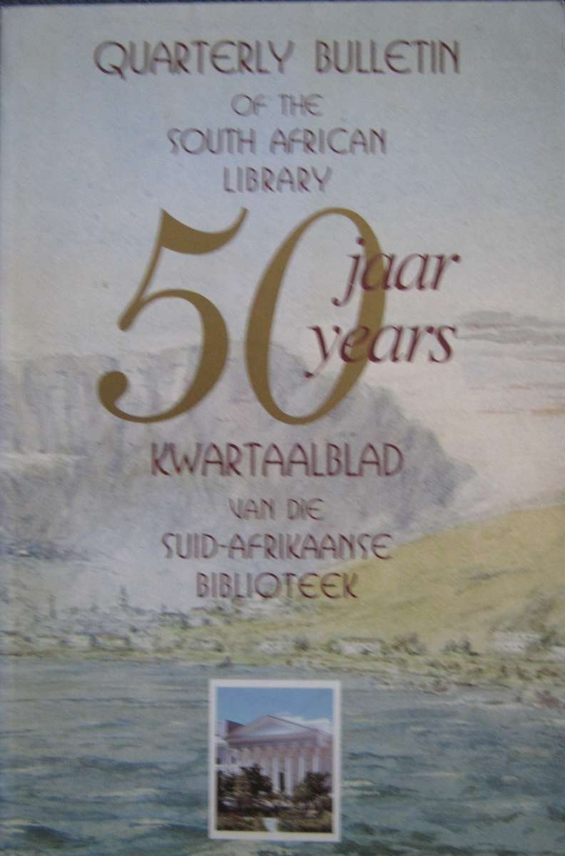 Quarterly Bulletin of the South African Library Editor P E Westra      Publisher: The Sou
